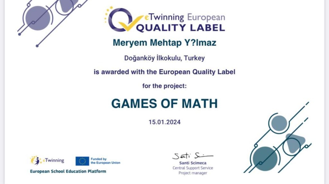 Game's Of Math adlıprojemizle Avrupa Kalite Ödülü almaya hak kazandık.